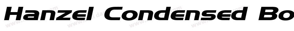 Hanzel Condensed Bold字体转换